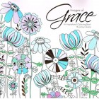 Images Of Grace Colouring Book by Jacqui Grace